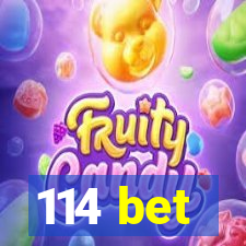 114 bet